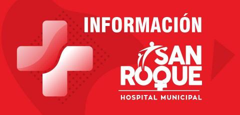 Informe Hospital Municipal San Roque